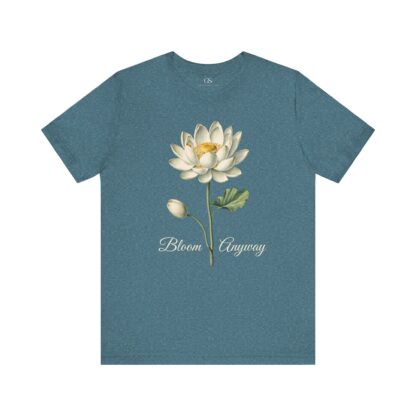 Bloom Anyway
