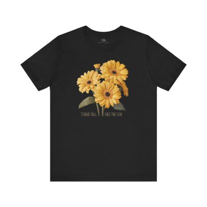 Stand Tall Face the Sun - Daisy